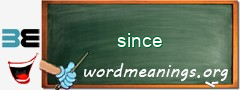 WordMeaning blackboard for since